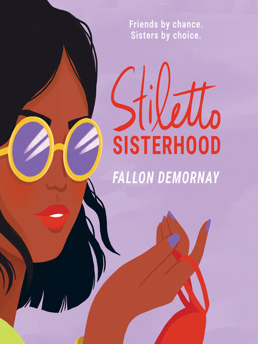 Title details for Stiletto Sisterhood by Fallon DeMornay - Wait list